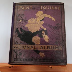 Books - Antiquarian Childrens books (1873) Aunt Louisa's National Album