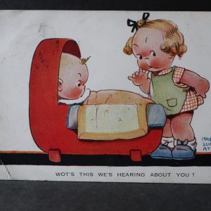 Comic Postcards, Mabel Lucy Attwell -Wots this we's hearing about you