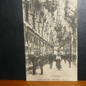 Norfolk Postrcards Royal Arcade Norwich - 1911