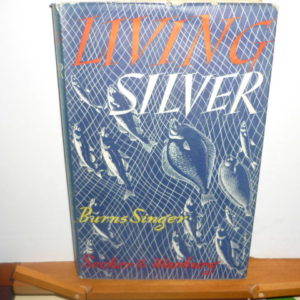 Living Silver - by Burns Singer 1st . d/w