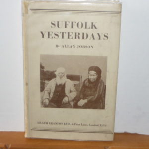 Suffolk Yesterdays by Allan Jobson
