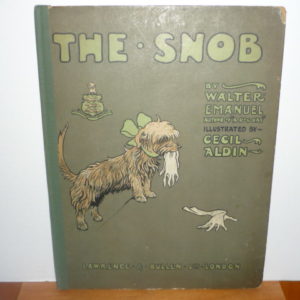 "The Snob" by Walter Emanuel illus by Cecil Aldin