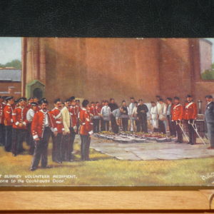 East Surrey Volunteer Regiment - "Come to the Cookhouse Door" 1906